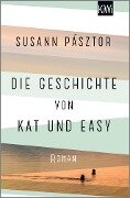 Die Geschichte von Kat und Easy - Susann Pásztor