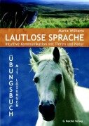 Cover-Bild zum Titel 'Lautlose Sprache' von 'Marta Williams'
