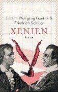 Xenien - Johann Wolfgang Goethe, Friedrich Schiller