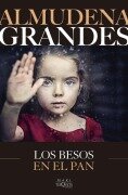 Cover-Bild zum Titel 'Los besos en el pan' von 'Almudena Grandes'