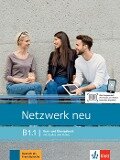 Netzwerk neu B1.1. Kurs- und Übungsbuch mit Audios und Videos - Stefanie Dengler, Tanja Mayr-Sieber, Paul Rusch, Helen Schmitz