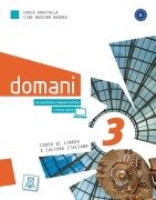 Cover-Bild zum Titel 'domani 3. Kurs- und Arbeitsbuch Audios/Videos online' von 'Carlo Guastalla, Ciro Massimo Naddeo'