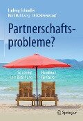 Partnerschaftsprobleme? - Ludwig Schindler, Kurt Hahlweg, Dirk Revenstorf