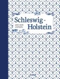 Schleswig-Holstein - Helga-Maria Leicht, Waltraud Schumann, Walter Thierfelder