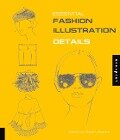 Essential Fashion Illustration: Details - Maite Lafuente