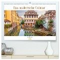 Das malerische Colmar im Elsass (hochwertiger Premium Wandkalender 2025 DIN A2 quer), Kunstdruck in Hochglanz - Nina Schwarze