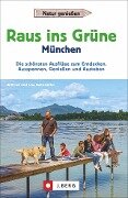 Raus ins Grüne München - Wilfried Und Lisa Bahnmüller