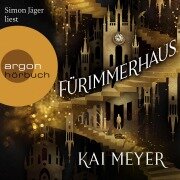 Cover-Bild zum Titel 'Fürimmerhaus' von 'Kai Meyer'