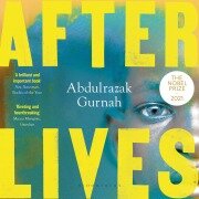Cover-Bild zum Titel 'Afterlives' von 'Abdulrazak Gurnah'