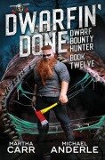 Cover-Bild zum Titel 'Dwarfin' Done' von 'Martha Carr, Michael Anderle'