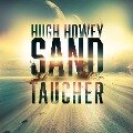 Sandtaucher - Hugh Howey