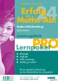 Erfolg im Mathe-Abi 2024 Lernpaket Leistungsfach 'Pro' Baden-Württemberg Gymnasium - Helmut Gruber, Robert Neumann, Stefan Rosner