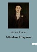 Cover-Bild zum Titel 'Albertine Disparue' von 'Marcel Proust'