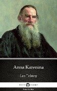Anna Karenina by Leo Tolstoy (Illustrated) - Leo Tolstoy