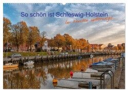 So schön ist Schleswig-Holstein (Wandkalender 2025 DIN A2 quer), CALVENDO Monatskalender - Www. Annettmirsberger. de Mirsberger