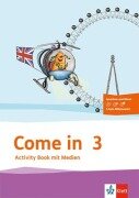 Cover-Bild zum Titel 'Come in 3. Activity Book mit Bildkarten und Audio-CD Klasse 3. Ausgabe für Berlin, Hamburg, Hessen, Niedersachsen, Schleswig-Holstein und Thüringen ab 2018' von ''