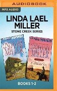 LINDA LAEL MILLER STONE CRE 2M - Linda Lael Miller