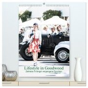 Lifestyle in Goodwood - Zeitreise in längst vergangene Epochen (hochwertiger Premium Wandkalender 2026 DIN A2 hoch), Kunstdruck in Hochglanz - Petra Sagnak