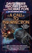 A Call to Insurrection - David Weber, Timothy Zahn, Thomas Pope