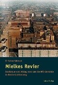 Mielkes Revier - Christian Halbrock