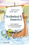 Drachenboot & Donnerkeil - Jennie Appel, Dirk Grosser