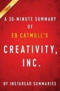 Summary of Creativity, Inc. - Instaread Summaries