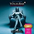 VögelBar 3 | Erotik Audio Story | Erotisches Hörbuch MP3CD - Kim Shatner