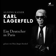 Cover-Bild zum Titel 'Karl Lagerfeld' von 'Alfons Kaiser'