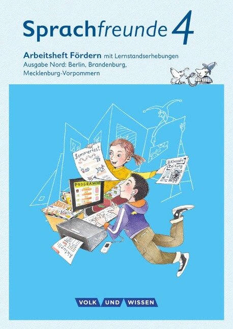 Sprachfreunde 4. Schuljahr - Ausgabe Nord (Berlin, Brandenburg, Mecklenburg-Vorpommern) - Fördern - Katrin Junghänel, Susanne Kelch, Andrea Knöfler