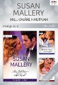 Millionäre hautnah - 3-teilige Serie - Susan Mallery