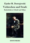 Cover-Bild zum Titel 'Verbrechen und Strafe' von 'Fjodor M. Dostojewski'