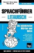 Sprachführer Deutsch-Litauisch und thematischer Wortschatz mit 3000 Wörtern - Andrey Taranov