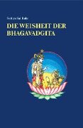 Die Weisheit der Bhagavadgita - Sathya Sai Baba