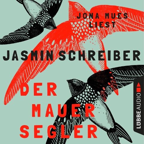 Der Mauersegler - Jasmin Schreiber