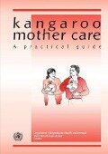 Kangaroo Mother Care - Who, World Health Organization, Unaids