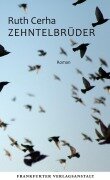 Zehntelbrüder - Ruth Cerha