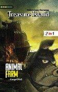Animal Farm and Treasure Island - George Orwell and Robert Louis Stevenson