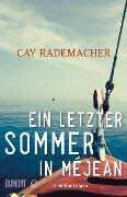Cover-Bild zum Titel 'Ein letzter Sommer in Méjean' von 'Cay Rademacher'