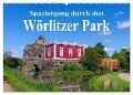 Spaziergang durch den Wörlitzer Park (Wandkalender 2024 DIN A2 quer), CALVENDO Monatskalender - LianeM LianeM