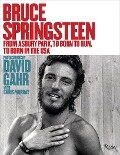Bruce Springsteen - Chris Murray, David Gahr
