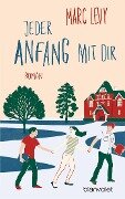 Jeder Anfang mit dir - Marc Levy