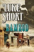 Ramrod - Luke Short