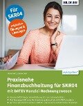 Praxisnahe Finanzbuchhaltung für SKR04 mit DATEV Kanzlei-Rechnungswesen - Stefan Dietz, Günter Lenz