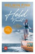 Cover-Bild zum Titel 'Held über Nacht' von 'Melwin Fink, Katharina Günter'
