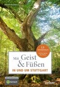 Cover-Bild zum Titel 'Mit Geist & Füßen in und um Stuttgart' von 'Jürgen Blümle'