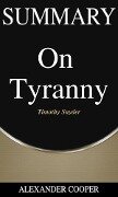 Summary of On Tyranny - Alexander Cooper