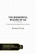 Cover-Bild zum Titel 'The Wonderful Wizard of Oz by L. Frank Baum' von 'Shawn Coyne'