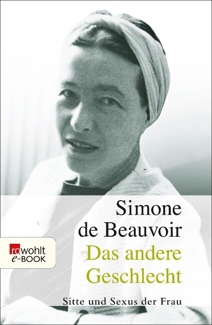 Das andere Geschlecht - Simone De Beauvoir