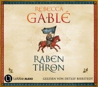 Cover-Bild zum Titel 'Rabenthron' von 'Rebecca Gablé'