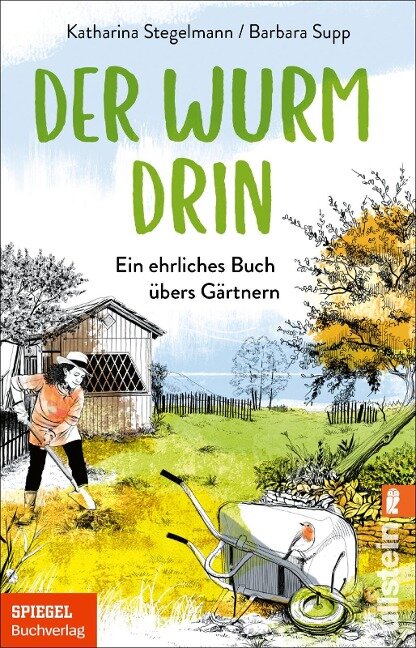 Der Wurm drin - Barbara Supp, Katharina Stegelmann